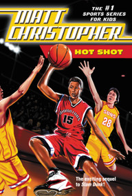 Hot Shot by Matt Christopher, 9780316044820