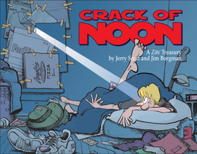 Crack of Noon (A Zits Treasury) by Jim Borgman, Jerry Scott, 9780740756849