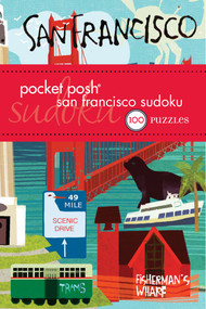 Pocket Posh San Francisco Sudoku (100 Puzzles) by The Puzzle Society, 9781449435622