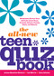 The All-New Teen Quiz Book by Arlene Hamilton Stewart, Jana Johnson, Annalee Morris, 9781449435073