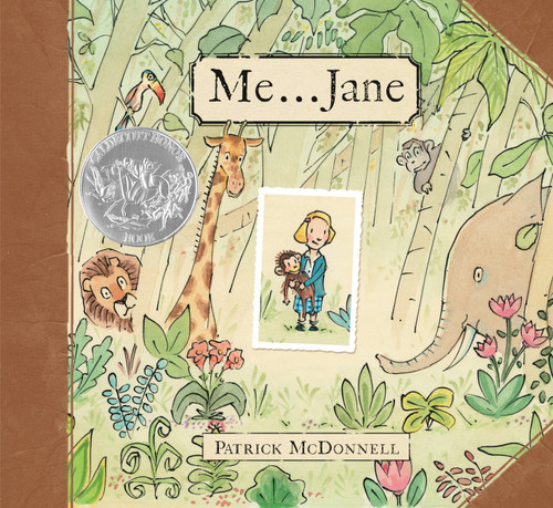 Me . . . Jane (Caldecott Honor Award Winner) by Patrick McDonnell, 9780316045469