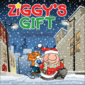 Ziggy's Gift (A Holiday Collection) by Tom Wilson, 9780740755743