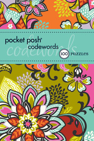 Pocket Posh Codewords 3 (100 Puzzles) by The Puzzle Society, 9781449427245