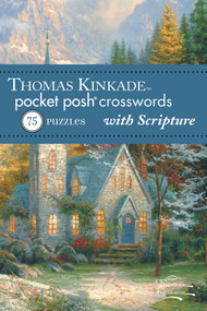 Thomas Kinkade Pocket Posh Crosswords 2 with Scripture (75 Puzzles) by The Puzzle Society, 9781449426927