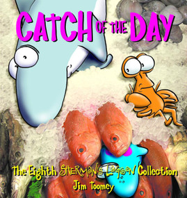 Catch of the Day (Sherman's Lagoon Collection #8) by Jim Toomey, 9780740746703