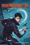 Moonshadow: Rise of the Ninja by Simon Higgins, 9780316055321