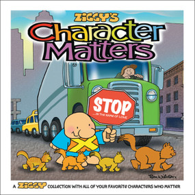 Character Matters (A Ziggy Collection) by Tom Wilson, 9780740747328