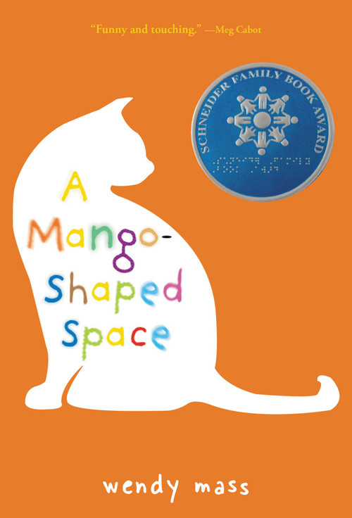 A Mango-Shaped Space by Wendy Mass, 9780316058254