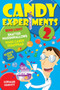 Candy Experiments 2 by Loralee Leavitt, 9781449461034