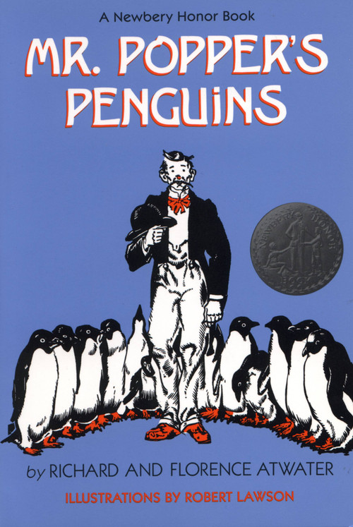 Mr. Popper's Penguins (Newbery Honor Award Winner) by Richard Atwater, Florence Atwater, 9780316058421