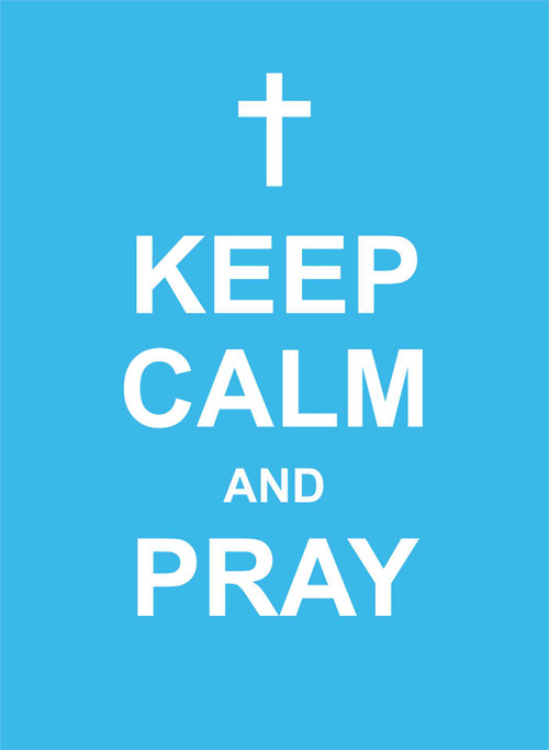 Keep Calm and Pray by Andrews McMeel Publishing, 9781449457020