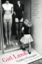 Girl Land by Caitlin Flanagan, 9780316065993