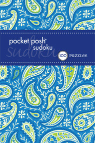 Pocket Posh Sudoku 25 (100 Puzzles) by The Puzzle Society, 9781449450274