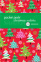 Pocket Posh Christmas Sudoku 4 (100 Puzzles) (Miniature Edition) by The Puzzle Society, 9781449433987