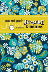 Pocket Posh Jumble BrainBusters 3 (100 Puzzles) by The Puzzle Society, 9781449433901