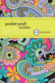 Pocket Posh Sudoku 19 (100 Puzzles) by The Puzzle Society, 9781449433772