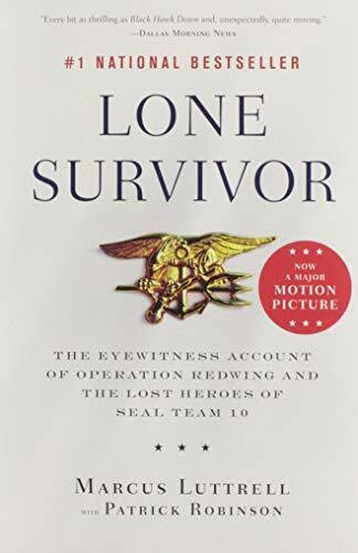 Lone Survivor (The Eyewitness Account of Operation Redwing and the Lost Heroes of SEAL Team 10) - 9780316067607 by Marcus Luttrell, Patrick Robinson, 9780316067607