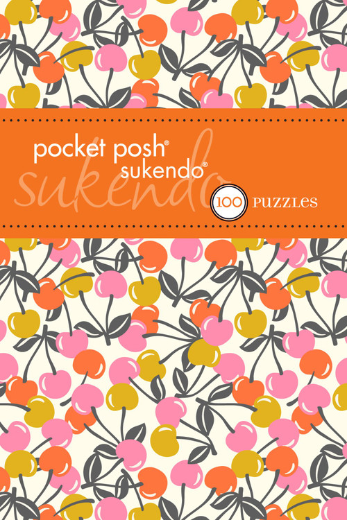 Pocket Posh Sukendo 5 (100 Puzzles) by The Puzzle Society, 9781449433819