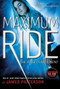 The Angel Experiment (A Maximum Ride Novel) by James Patterson, 9780316067959