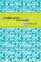 Pocket Posh Crosswords 6 (75 Puzzles) (Miniature Edition) by The Puzzle Society, 9781449433741