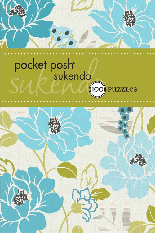 Pocket Posh Sukendo 4 (100 Puzzles) (Miniature Edition) by The Puzzle Society, 9781449427238