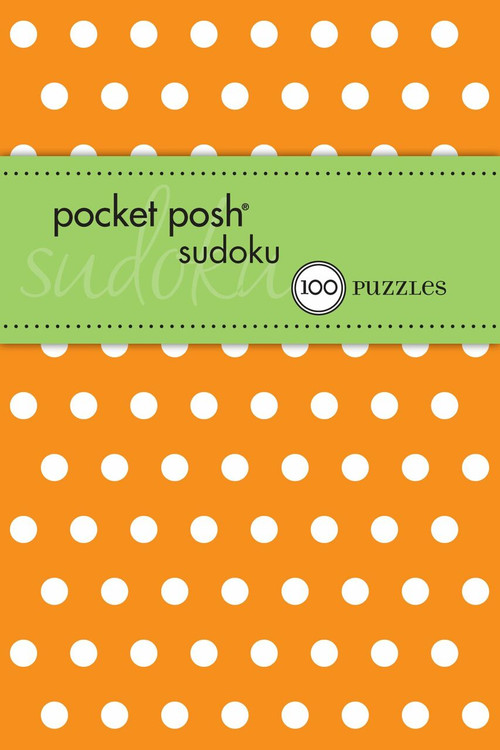 Pocket Posh Sudoku 14 (100 Puzzles) (Miniature Edition) by The Puzzle Society, 9781449427177