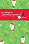 Pocket Posh Christmas Crosswords 3 (75 Puzzles) (Miniature Edition) by The Puzzle Society, 9781449426477