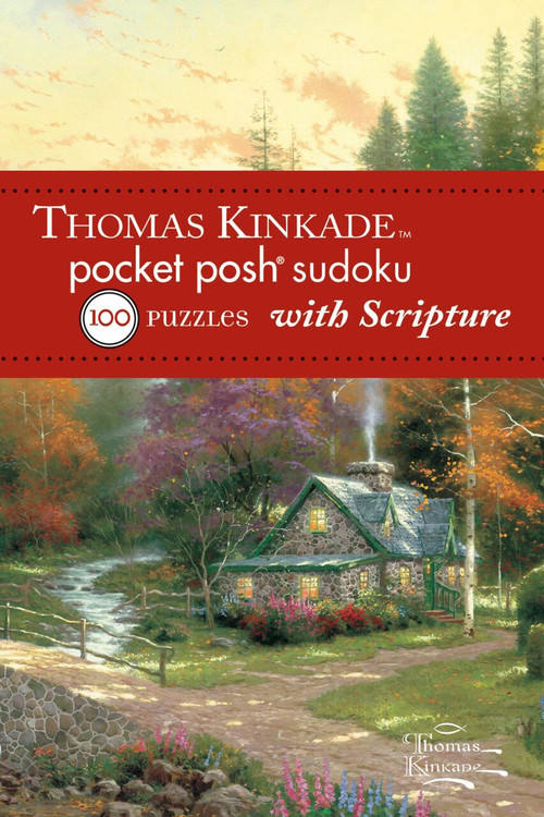 Thomas Kinkade Pocket Posh Sudoku 2 with Scripture (100 Puzzles) (Miniature Edition) by The Puzzle Society, 9781449426941