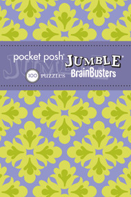 Pocket Posh Jumble BrainBusters 2 (100 Puzzles) by The Puzzle Society, 9781449427429