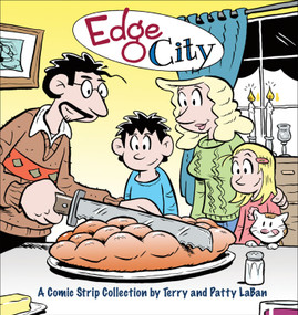 Edge City (A Comic Strip Collection by Terry and Patty LaBan) by Terry and Patty LaBan, Patty LaBan, 9780740763564