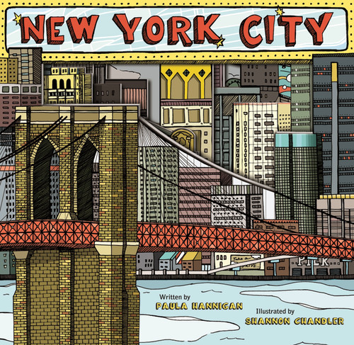 New York City by Paula Hannigan, Shannon Chandler, 9781449418762