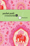 Pocket Posh Crosswords 4 (75 Puzzles) (Miniature Edition) by The Puzzle Society, 9781449418564