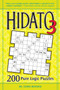 Hidato 3 (200 Pure Logic Puzzles) by Gyora Benedek, 9781449418205
