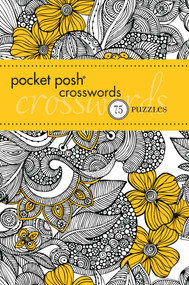 Pocket Posh Crosswords 5 (75 Puzzles) by The Puzzle Society, 9781449427306