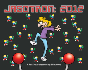 Jasotron: 2012 (A FoxTrot Collection) by Bill Amend, 9781449423063