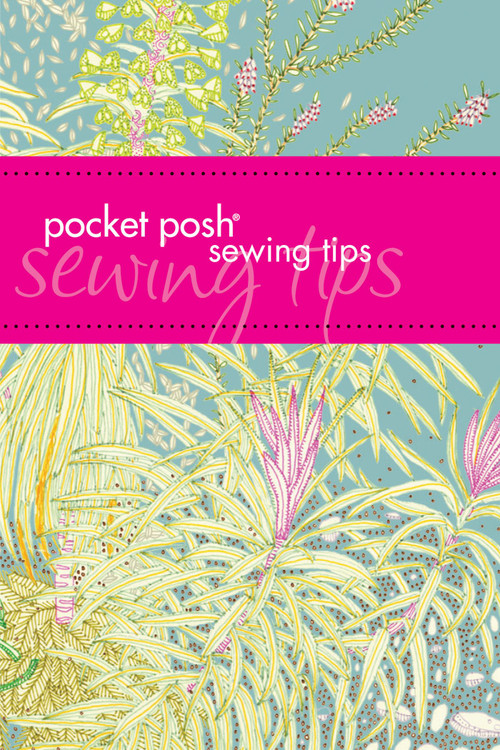 Pocket Posh Sewing Tips by Jodie Davis, Jayne Davis, 9781449409821