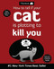 How to Tell If Your Cat Is Plotting to Kill You by The Oatmeal, Matthew Inman, 9781449410247