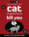 How to Tell If Your Cat Is Plotting to Kill You by The Oatmeal, Matthew Inman, 9781449410247