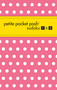 Petite Pocket Posh Sudoku 1 & 2 by The Puzzle Society, 9781449409111