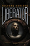 Liberator - 9781442423343 by Richard Harland, 9781442423343