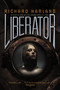 Liberator - 9781442423343 by Richard Harland, 9781442423343
