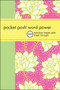 Pocket Posh Word Power (120 Words that Are Fun to Say) (Miniature Edition) by Wordnik, 9781449401405