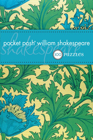 Pocket Posh William Shakespeare (100 Puzzles and Quizzes) by The Puzzle Society, 9781449401252