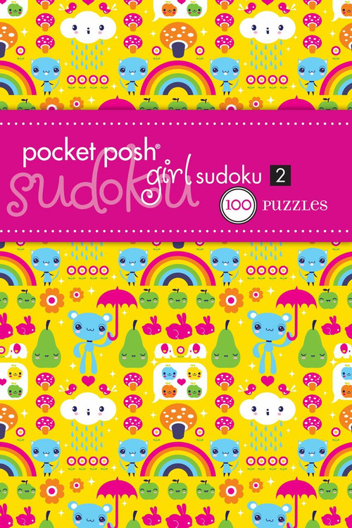 Pocket Posh Girl Sudoku 2 (100 Puzzles) (Miniature Edition) by The Puzzle Society, 9781449407384
