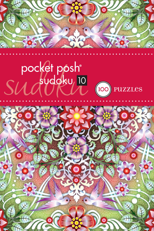 Pocket Posh Sudoku 10 (100 Puzzles) by The Puzzle Society, 9781449407568