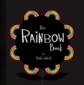 The Rainbow Book by Kate Ohrt, 9781449401719