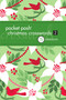 Pocket Posh Christmas Crosswords 2 (75 Puzzles) by The Puzzle Society, 9781449408961