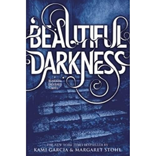 Beautiful Darkness by Kami Garcia, Margaret Stohl, 9780316077040