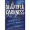 Beautiful Darkness by Kami Garcia, Margaret Stohl, 9780316077040