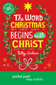 Pocket Posh Christmas Easy Sudoku 2 (100 Puzzles The word Christmas begins with Christ) by The Puzzle Society, 9781449460242
